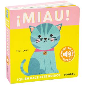 ¡Miau! ¿Quién hace este ruido? en català Combel